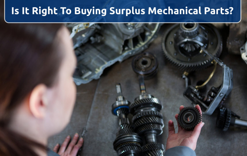 Buying Surplus Mechanical Parts?