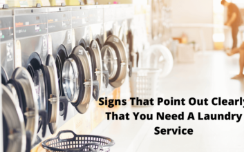 Signs That Point Out Clearly That You Need A Laundry Service