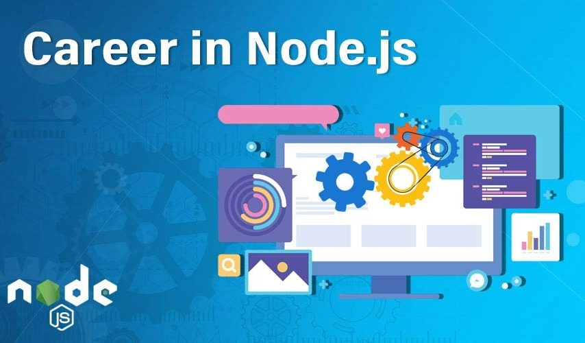 Skills and Career in NodeJS